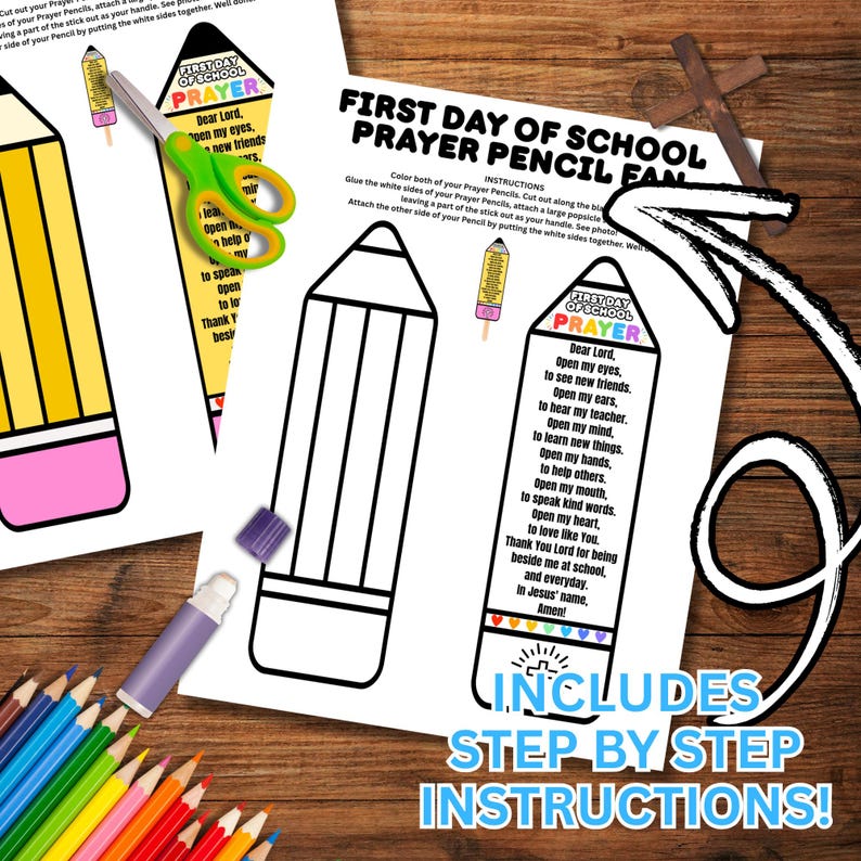 May include: A printable First Day of School Prayer Pencil Fan craft. The image shows a pencil-shaped template with instructions and a prayer. Includes step-by-step instructions. A pair of scissors and colored pencils are also visible.