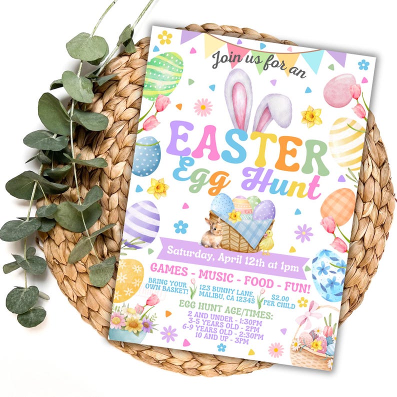May include: An invitation to an Easter Egg Hunt with a colorful watercolor design featuring bunnies, eggs, and flowers. The invitation includes the date, time, location, and age groups for the egg hunt.
