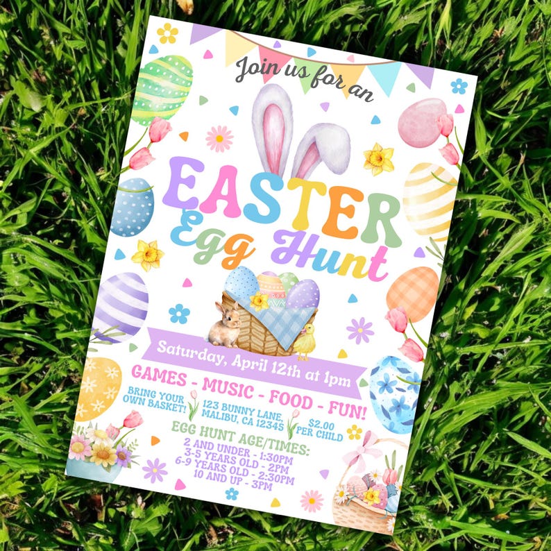 May include: A colorful invitation for an Easter egg hunt. The invitation features a bunny rabbit, eggs, and flowers. The text on the invitation reads "Join us for an Easter Egg Hunt" and includes the date, time, and location of the event.