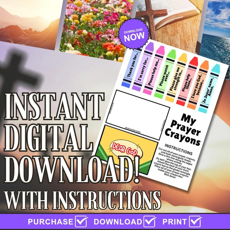 May include: A printable digital download featuring "My Prayer Crayons" with instructions. The design includes crayon-shaped prompts for prayer, such as "Thank you for..." and "I'm sorry for...". The image also includes the text "Instant Digital Download!"
