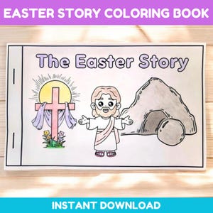May include: A black and white coloring book with the title "The Easter Story". The cover features a cartoon illustration of Jesus, a cross, and a tomb.