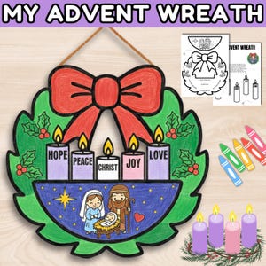 May include: A hand-drawn Advent wreath with a red bow, green foliage, and four lit candles. The candles are labelled "HOPE", "PEACE", "CHRIST", "JOY", and "LOVE". The wreath includes a nativity scene and the text "MY ADVENT WREATH".