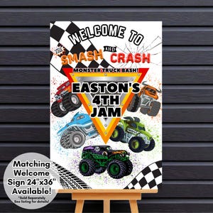 May include: A colorful poster featuring monster trucks, with the text "Welcome to Smash and Crash Monster Truck Bash!" and "Easton's 4th Jam." The design includes a checkered flag pattern and a matching welcome sign is available.