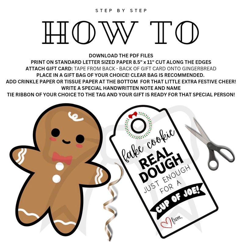 May include: Printable gingerbread man gift tag with the text "fake cookie real dough just enough for a cup of joe!" and a red bow. The tag is white with black text and a green wreath with a red bow.