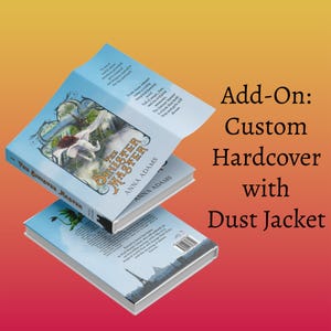 Custom Hardcover Book With Dust Jacket Add-On