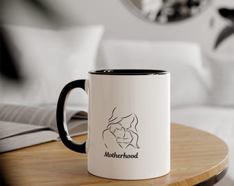 Motherhood Mug: Inspirational Coffee Cup Gift for Moms (11oz)