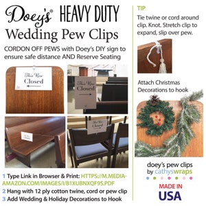 Decorate your wedding aisle by securing flowers and bows to church pews with Doey's Heavy Duty Pew Clips. Attach own and flowers with  pipe cleaners, rubber bands, twine and ribbon easily and quickly