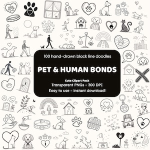 May include: A set of 100 hand-drawn black line doodles depicting pets and human connections. The image showcases illustrations of dogs, hearts, paw prints, and people with pets. Text on the image reads "PET & HUMAN BONDS".