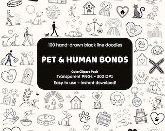 May include: A collection of 100 hand-drawn black line doodles featuring pets and human bonds. The image includes various illustrations of dogs, hearts, paw prints, and people interacting with pets. Text on the image reads "PET & HUMAN BONDS".