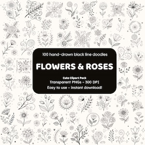 Imágenes prediseñadas de flores y rosas / 100 garabatos de líneas negras dibujados a mano PNG / Iconos botánicos para artesanos