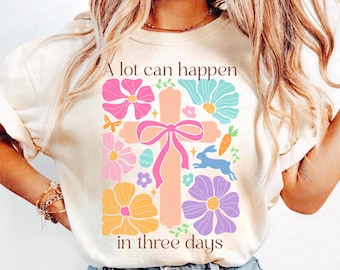Christian Easter Coquette Png, He is Risen Png, Alot Can Happen in Three Days, Boho Easter Jesus Bible Verse Png, Easter Bunny Cross Png