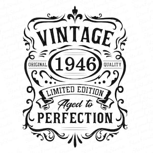 80th birthday Svg, Vintage 1946 Svg, 1946 Shirt Svg, 1946 Aged to perfection, 1946 Limited Edition Svg Png, Ets 1946, 80th Birthday Decor