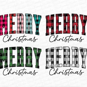 May include: Four "Merry Christmas" designs. Each features the words "MERRY" in a plaid pattern, with the word "Christmas" below in a script font. The plaid patterns are in red, pink, teal, green, and black and white.