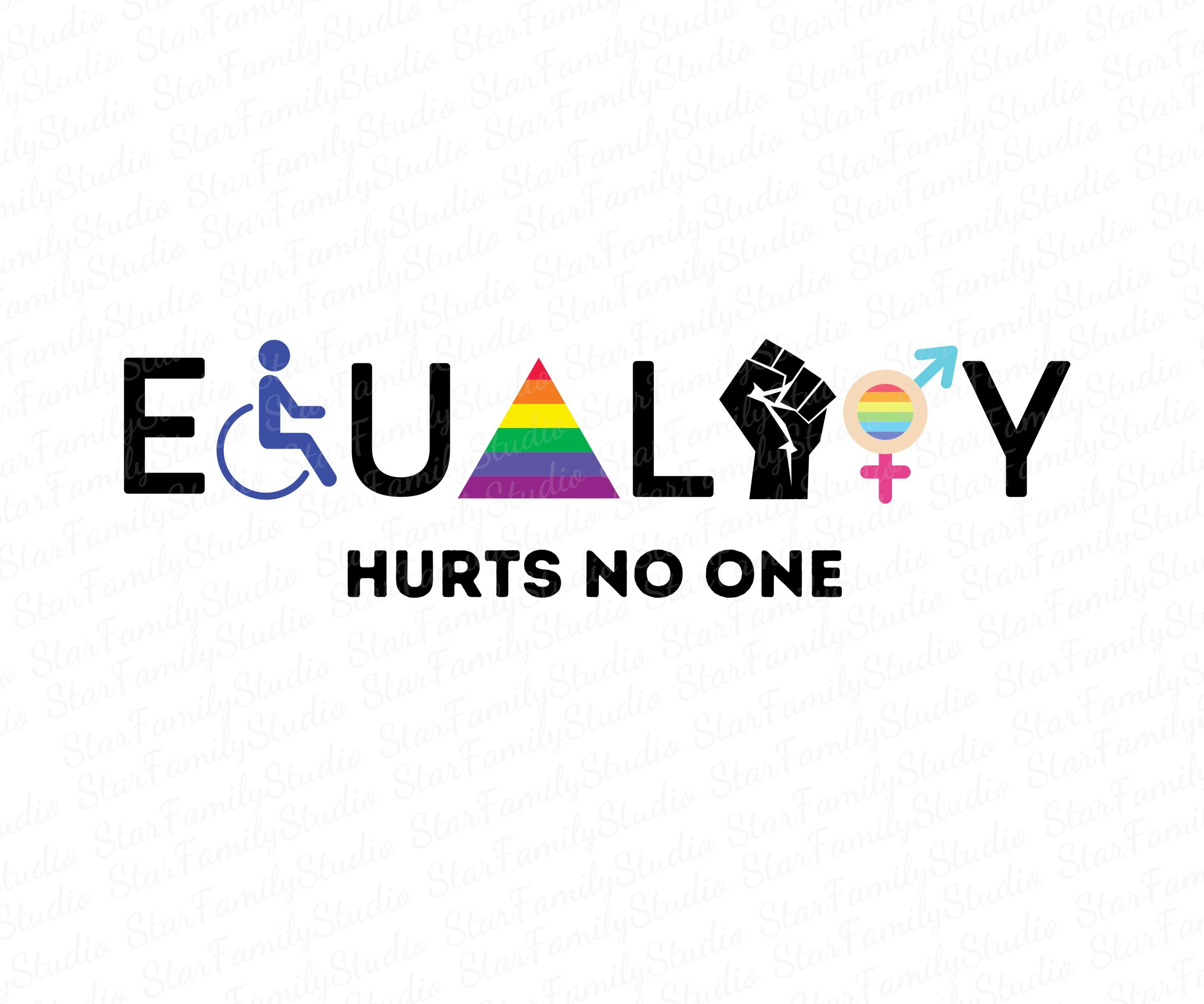 No Rights Image Equality Hurts No One Svg, Equality Png, Human Rights Svg, Equality ...
