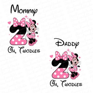 K&ouml;nnte beinhalten: Zwei passende Designs mit Minnie Mouse. Ein Design zeigt "Mommy" &uuml;ber einer rosa gepunkteten Zahl 2 und "Oh, Toodles". Das andere zeigt "Daddy" &uuml;ber dem gleichen Design. Beide Designs enthalten Minnie Mouse-Illustrationen.