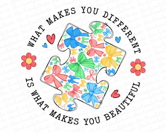 May include: A colorful puzzle piece with a white background and the text "What makes you different is what makes you beautiful". The puzzle piece is filled with colorful bows and ribbons.