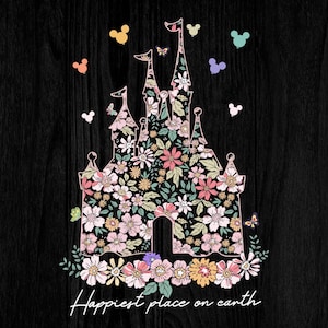 Happiest Place On Earth Png, Magical Castle Floral Png, Magic Kingdom Png, Family Vacation Png, Family Shirt Png, Vintage Kingdom Svg