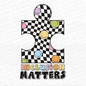 May include: A black and white checkered puzzle piece with smiling faces in various colors. The text "Inclusion Matters" is written below the puzzle piece.