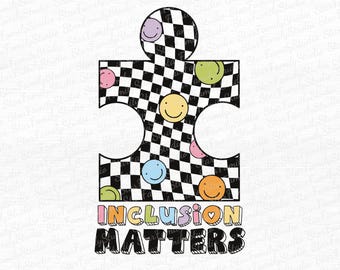 Inclusion Matters SVG PNG Autism, Neurodiversity, Mental Health Design , Sticker, Mug, Tote Bag and More , Commercial Use