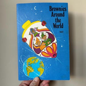 1979 Edition of "Brownie's Around the World: Book 3" Handbook, Vintage Girl Guides of Canada Book by Ismay McCarrick, Canada, China, U.S.