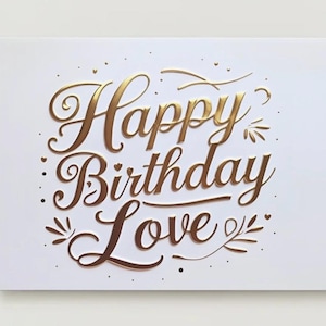Happy Birthday Love