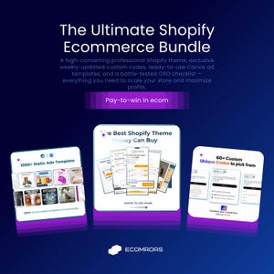 Pode incluir: Um pacote de marketing digital intitulado "The Ultimate Shopify Ecommerce Bundle". Inclui um tema Shopify, códigos personalizados, modelos de anúncios Canva e uma lista de verificação CRO. O pacote foi projetado para ajudar a dimensionar sua loja e maximizar os lucros.