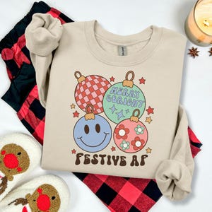 Festive AF Christmas Sweatshirt, Retro Christmas Sweater, Funny Christmas,