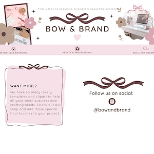 Op de afbeelding: Een banner met de tekst "BOW & BRAND" en de slogan "TEMPLATES FOR BRANDING, BUSINESS & MARKETING SUCCESS". Het ontwerp bevat bloemen- en strikgraphics in roze en bruine tinten. De tekst "WANT MORE?" is ook zichtbaar.