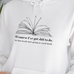 Sweat à capuche pour amoureux des livres : sweat-shirt amusant pour bibliophiles, coupe décontractée