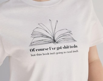 Funny Book Lover T-Shirt | Reading Gift for Bibliophiles