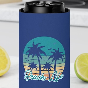 Beach Life Dosenkühler: Isolierte Getränkehülle, Sommervibes