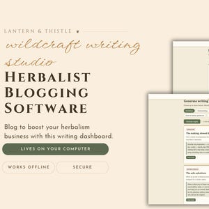 May include: A digital interface for Lantern & Thistle wildcraft writing studio herbalist blogging software. The screen displays a prompt library and writing dashboard with text, buttons, and navigation menus in a cream and olive green color scheme.