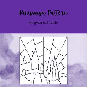 May include: A Kinusaiga pattern template featuring a black and white line drawing of Hogwarts Castle. The design includes geometric segments radiating from the castle structure, set against a purple background with the text Kinusaiga Pattern Hogwarts Castle.
