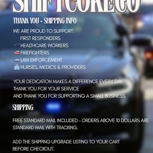 May include: Image with the text "SHIFTCORECO" at the top. The text below reads "THANK YOU + SHIPPING INFO" and lists support for first responders, healthcare workers, firefighters, law enforcement, and nurses. The image also includes a thank you message.