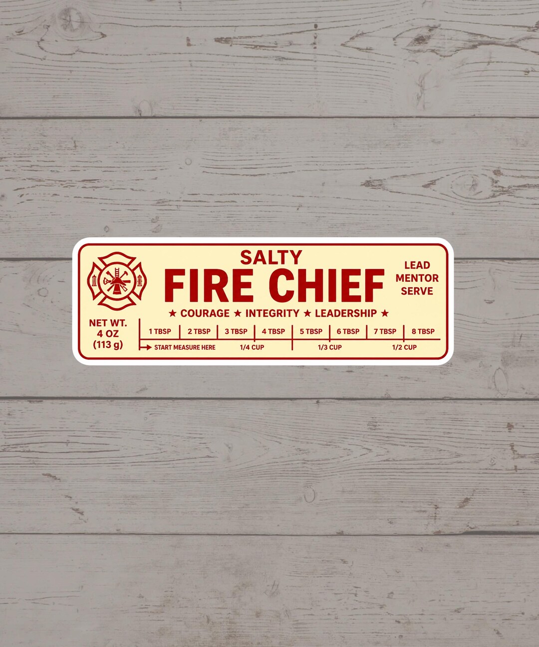 Salty Fire Chief Measurement Conversion Sticker, Funny Firefighter Gift ...