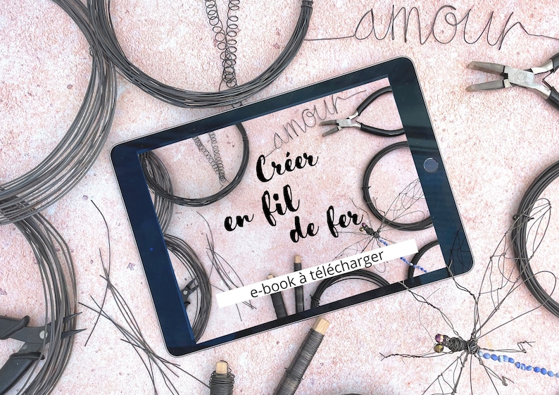 Fil de fer : la technique de base, e-book, fichier PDF à télécharger, DIY, tuto fil de fer, tutoriel français, Tutoriel à télécharger, image 1