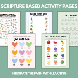 May include: A set of six printable activity pages for kids featuring colorful illustrations and scripture-based themes. The pages include a "God Saw Everything He Made and Said It Was Good" I Spy game, a "Two of Every Kind" matching activity, a "Tracing Time" worksheet, a "God Says I Am" affirmation activity, a "Fruit of the Holy Spirit" matching activity, and a "God Says I Am" affirmation activity.