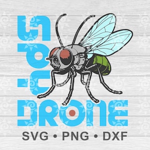 Puede incluir: Gráfico digital de una mosca con el texto "Un-Bee-Drone" en azul. La mosca es gris, verde y negra con ojos rojos y alas azules. La imagen incluye los tipos de archivo SVG, PNG y DXF.