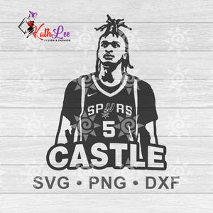 May include: Black and white graphic of a basketball player wearing a Spurs jersey with the number 5. The name "CASTLE" is below the player. The image includes "SVG • PNG • DXF" text.