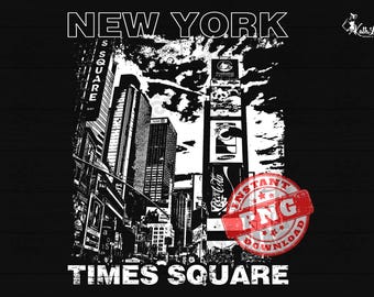 Times Square Png, Times Square Dtf, New York Dtg, New York Transfer, Times Square Sublimation, Times Square Shirt Design, Digital Download