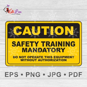 Druckbare Sicherheitsschulungsgebot Schild, Geräte nicht bedienen, Vektor Vorsicht Schild Eps, Vorsicht Sicherheitsschild Png, digitaler Download