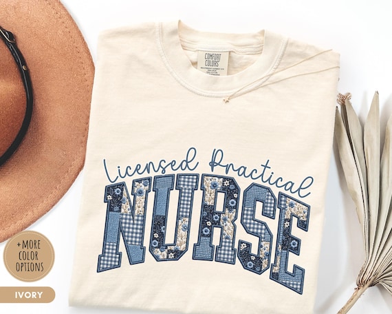 Comfort Colors®Licensed Practical Nurse Shirt LPN Tee Faux Patchwork Floral Toile Nursing T-Shirt Future Nurse Graduation Gift RN Gift Idea