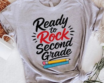 Ready To Rock Second Grade Shirt, 2nd Grade Back To School Shirt, First Day Of School Tee, Second Grade Student Shirt, School Kids Outfit