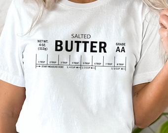 Vintage Butter Shirt, Salted Butter Shirt, Stick Of Butter Tee, Funny Baking Shirt, Foodie Shirt, Funny Baker Gift,Butter Shirt,Bakery Shirt