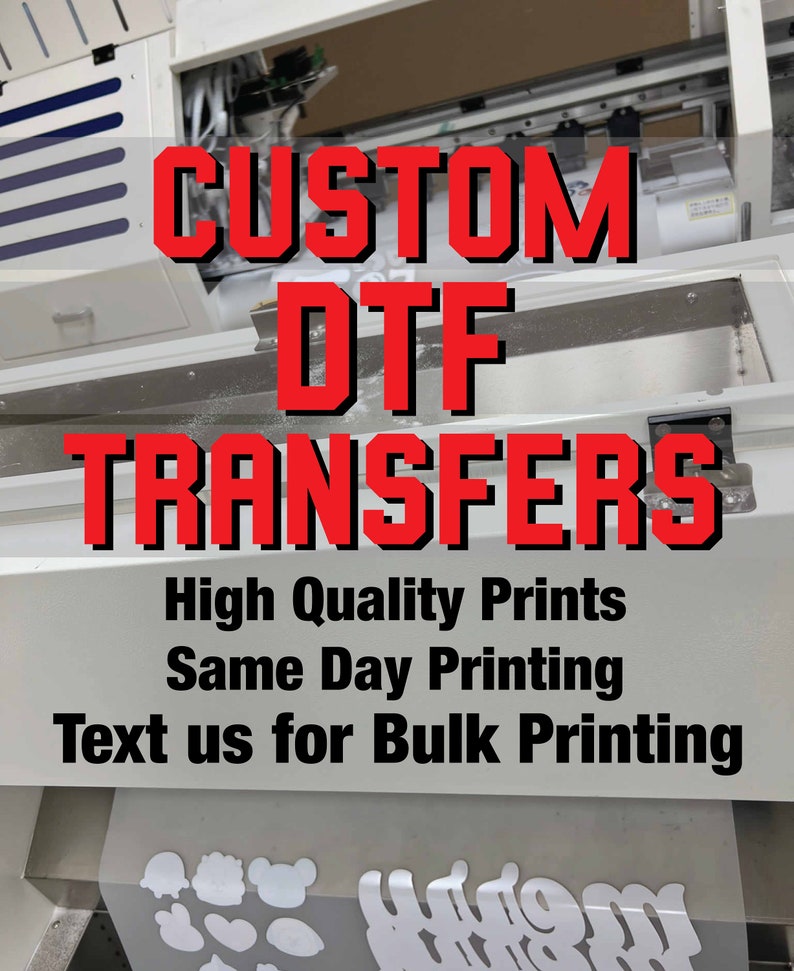 Custom DTF Transfers - Ready for Press Transfers - Full Color Custom ...