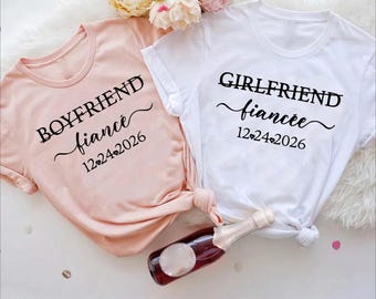 Custom Fiancé & Fiancée Shirts | Engagement Shirts for Couples | Girlfriend Fiancée Tee | Boyfriend Fiancé T-Shirt,Engagement Announcement
