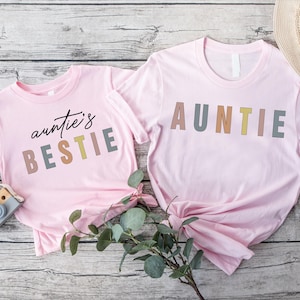 Auntie And Auntie's Bestie Shirt, Auntie Niece Matching Tees, New Aunt Gift,Auntie and Nephew Shirt,Aunt To Be Gift,Mother Day Gift For Aunt
