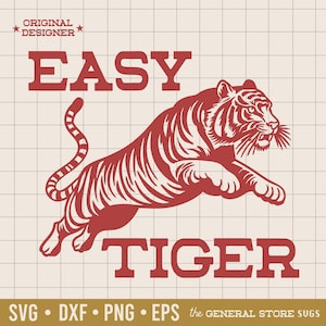 Easy Tiger SVG: Retro Roaring Animal Graphic (Digital Download)