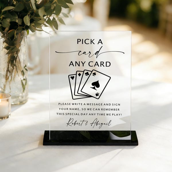 Pick a Card Acrylic Sign,Playing Cards Guest Book Sign, Pick a Card Any Card, Custom Wedding Playing Card Sign, Minimalist Wedding Decor
