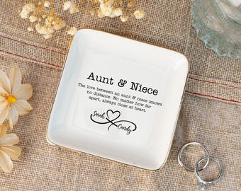 Custom Aunt and Niece Jewelry Dish,Aunt Trinket Dish,Gift For Aunt from Nephew or Niece,Birthday Gifts,Gift for Auntie Keepsake,Trinket Dish